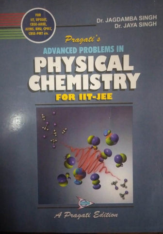 ADVANCED PROBLEMS IN PHYSICAL CHEMISTRY FOR IIT-JEE