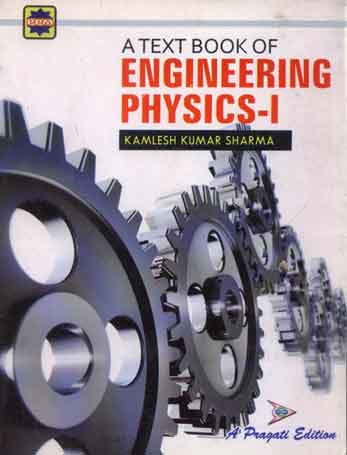 A TEXT BOOK OF ENGINEERING PHYSICS - I