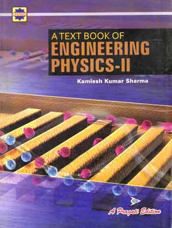 A TEXT BOOK OF ENGINEERING PHYSICS - II
