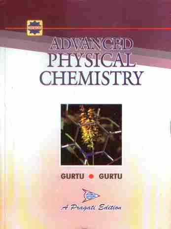 ADVANCED PHYSICAL CHEMISTRY