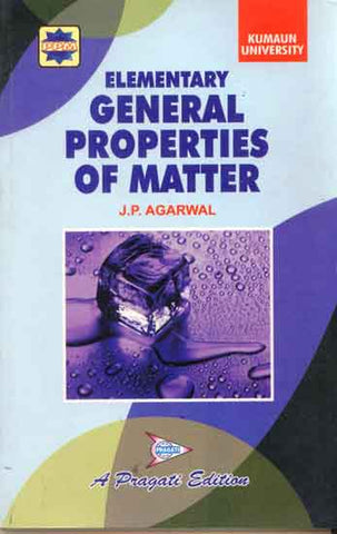 ELEMENTARY GENERAL PROPERTIES OF MATTER