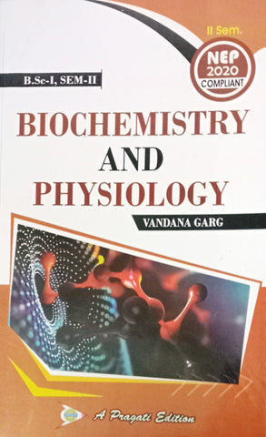 NEP BIOCHEMISTRY AND PHYSIOLOGY IInd  SEM ( VANDANA GAERG )
