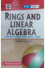 RINGS AND LINEAR ALGEBRA - B.SC.III YEAR ( A.P. )