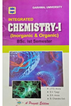 INTEGRATED CHEMISTRY - I ( INORGANIC & ORGANIC ) B.SC. IST SEM. ( GARHWAL UNIVERSITY )
