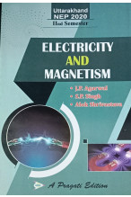  NEP ELECTRICITY AND MAGNETISM IInd SEM UTTARAKHAND UNI. ( J.P. AGARWAL , S.P. SINGH , ALOK SRIVASTAV )