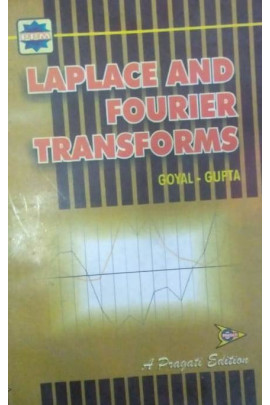 LAPLACE AND FOURIER TRANSFORMS - KANPUR