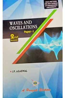 WAVES AND OSCILLATIONS PAPER - I ( 2ND SEM ) ( DEV SUMAN )