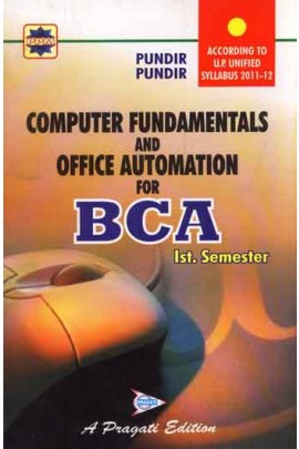 COMPUTER FUNDAMENTALS AND OFFICE AUTOMATION FOR BCA - I SEM.